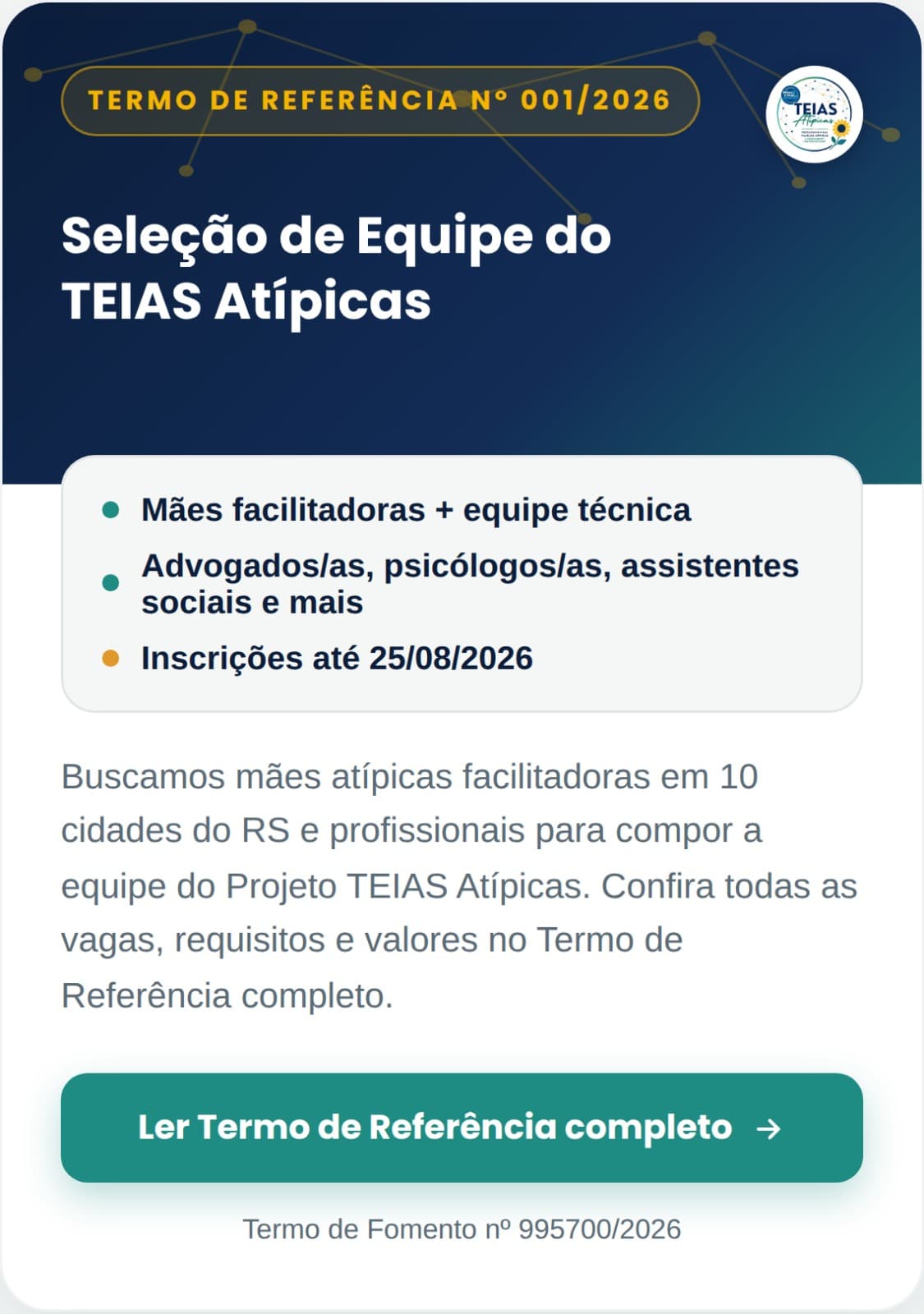 Arte de divulgação: Seleção de Equipe do TEIAS Atípicas